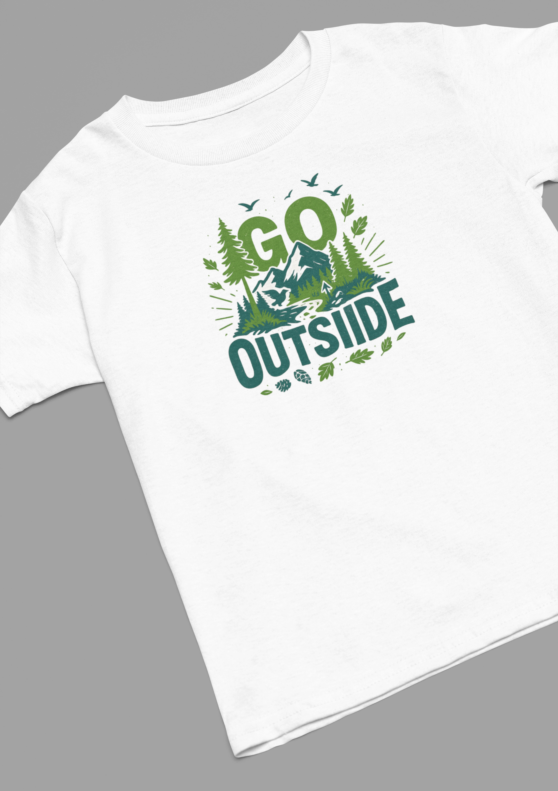 GO OUTSIDE T-SHIRT