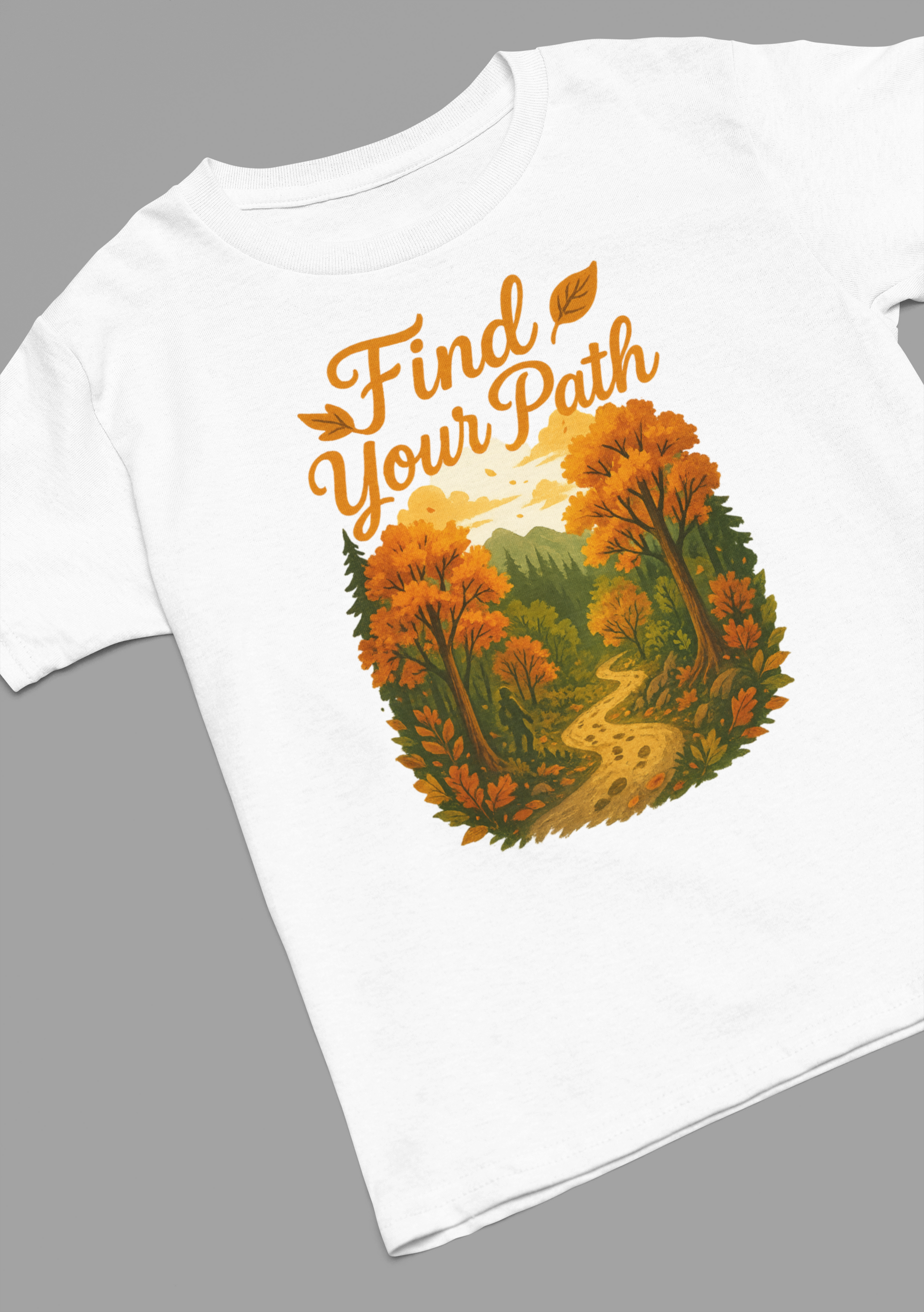 FIND YOUR PATH T-SHIRT