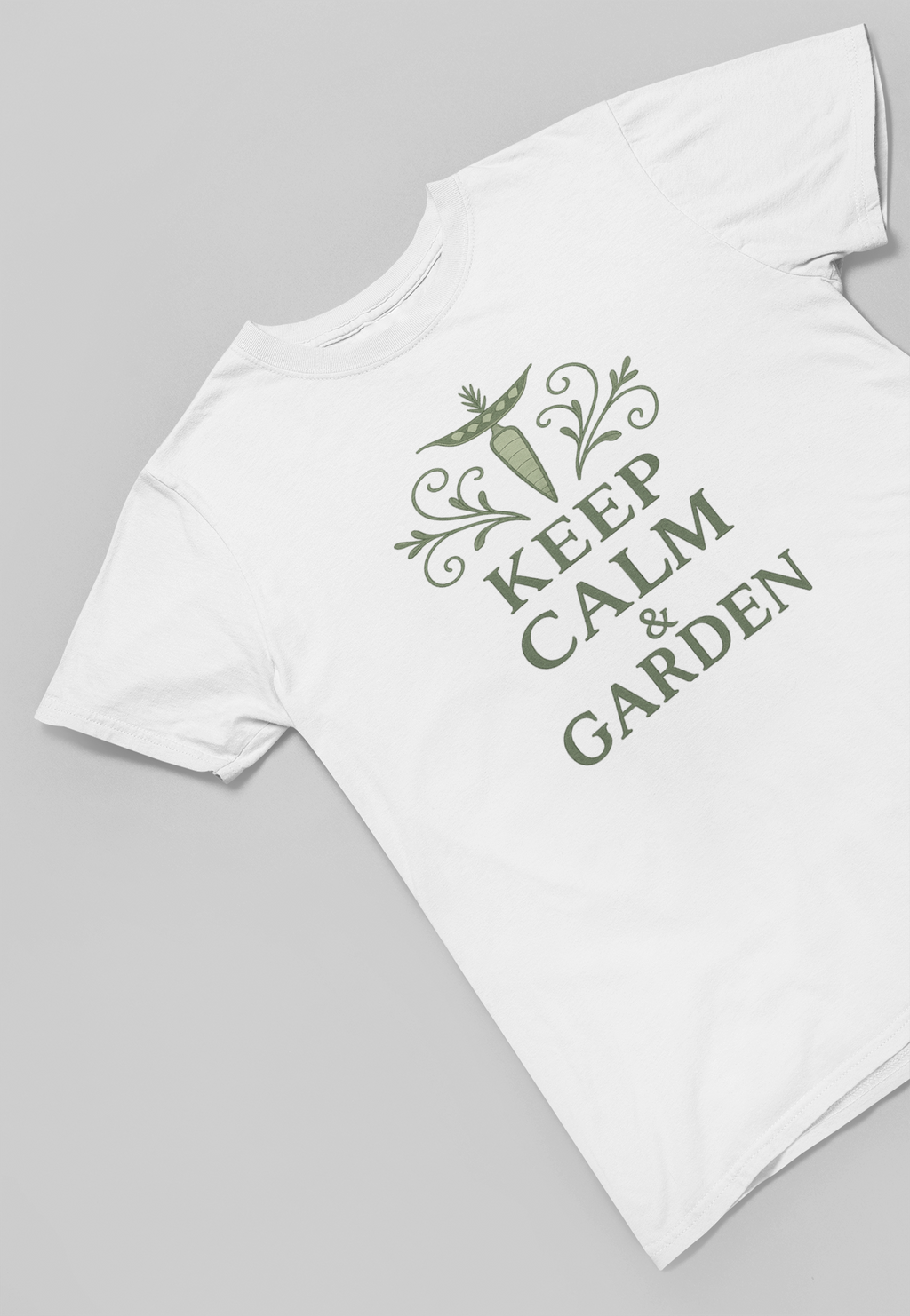 KEEP CALM AND GARDEN